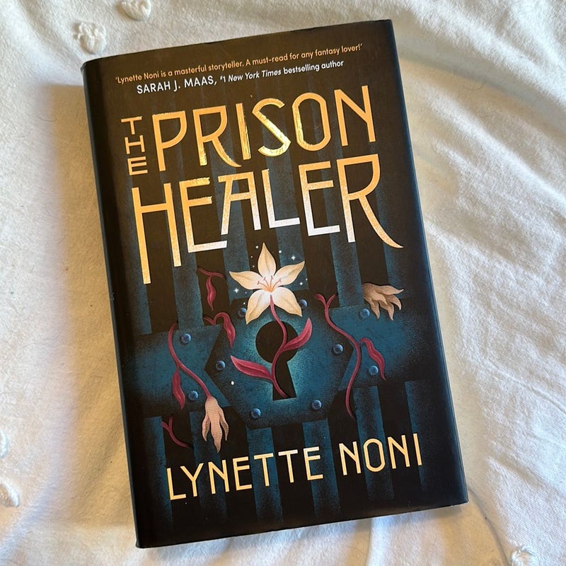 The Prison Healer, signed first print edition