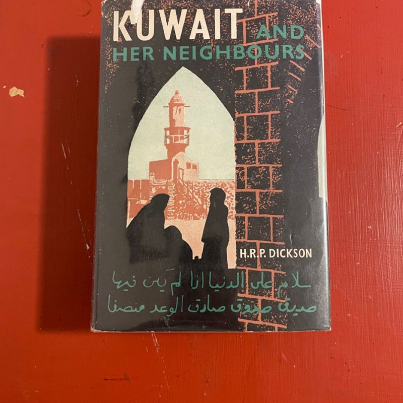 Kuwait and Her Neighbours