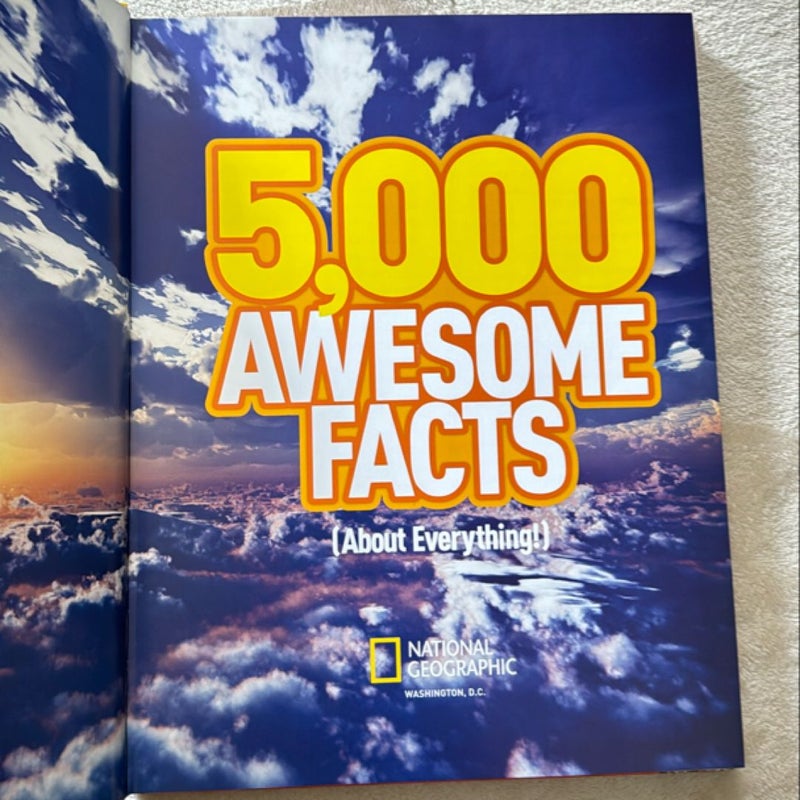 5,000 Awesome Facts (about Everything!)