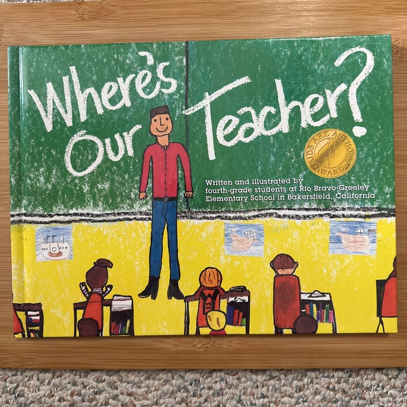 Where’s Our Teacher