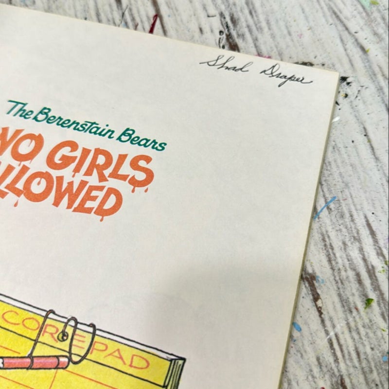 The Berenstain Bears No Girls Allowed