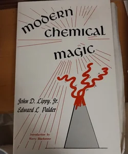 Modern Chemical Magic 