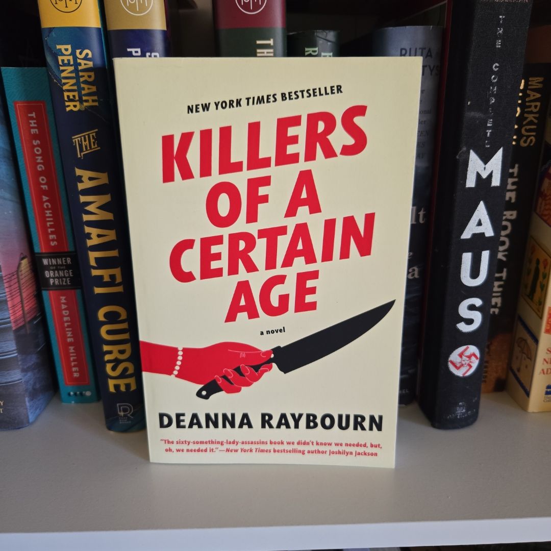 "Killers Of A Certain Age" By Deanna Raybourn - Hardcover Novel (Used, Very Good Condition)