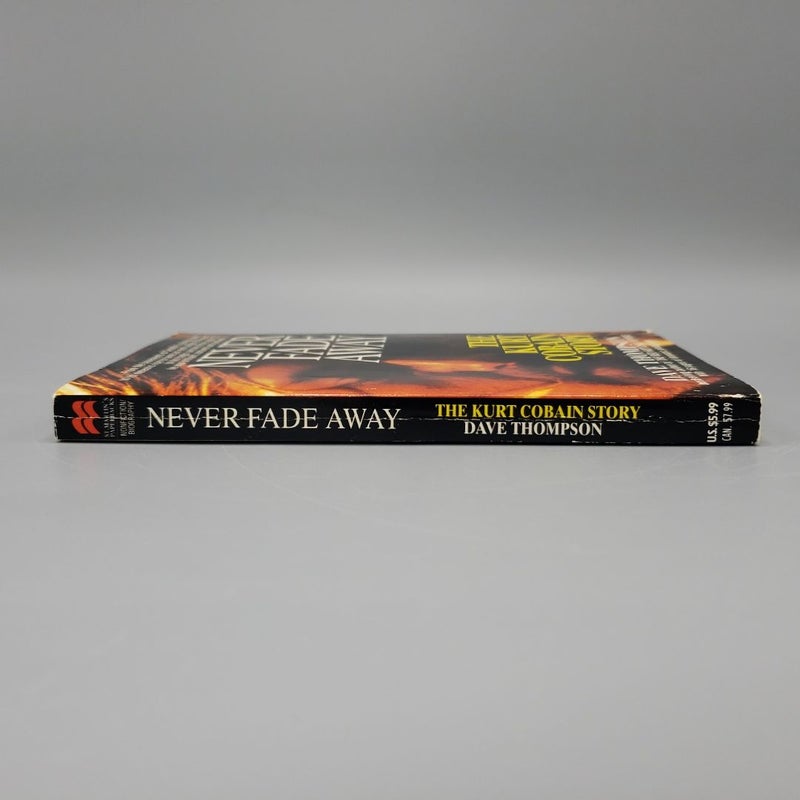 Never Fade Away