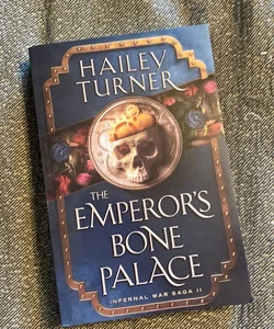 The Emperor's Bone Palace