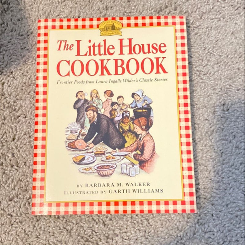 The Little House Cookbook