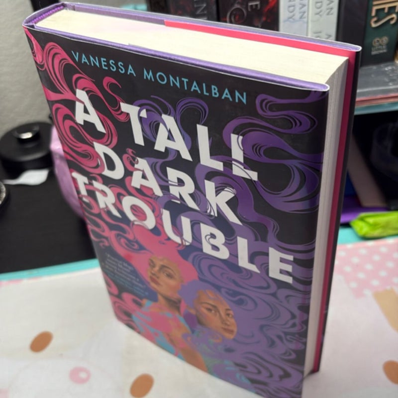 A Tall Dark Trouble