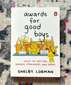 Awards for Good Boys