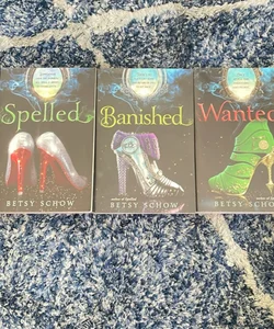 Spelled, Banished, & Wanted 3 book set