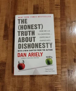 The Honest Truth about Dishonesty