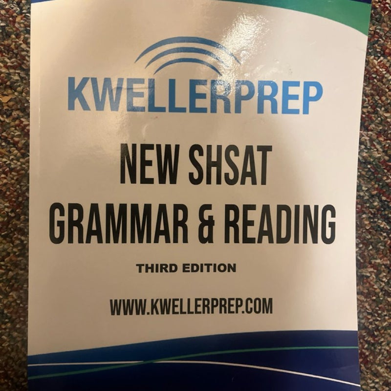 Kwell prep new SHSAT grammar and reading 