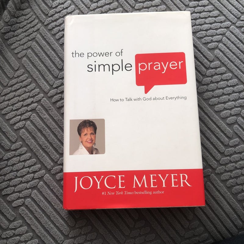 The Power of Simple Prayer