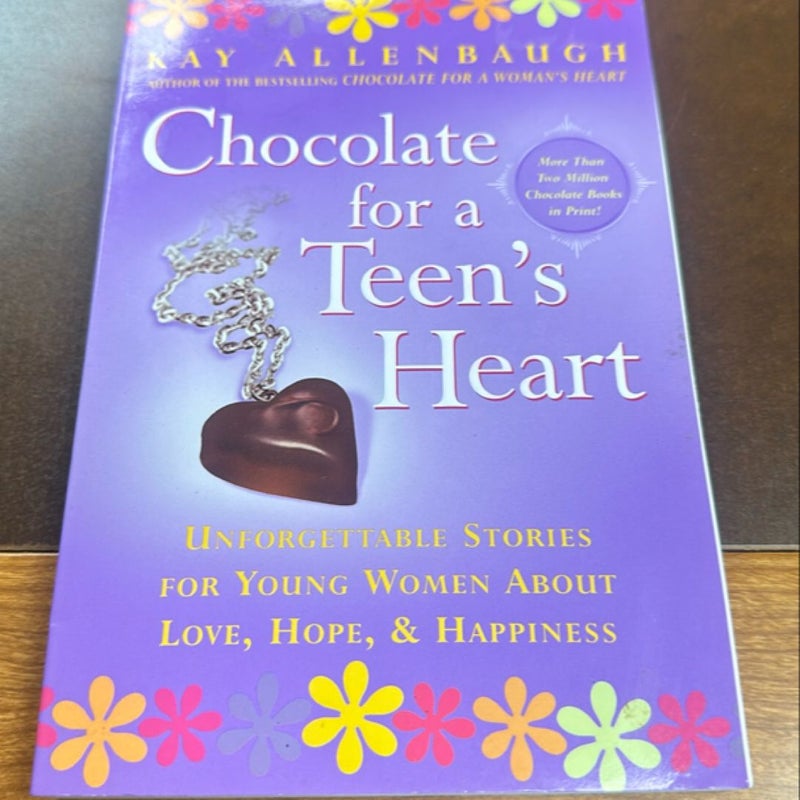 Chocolate for a Teen's Heart