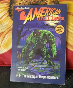American Chillers #1 Michigan Mega-Monsters