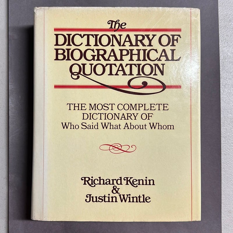 Dictionary of Biographical Quotations