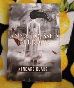 Anna Dressed in Blood