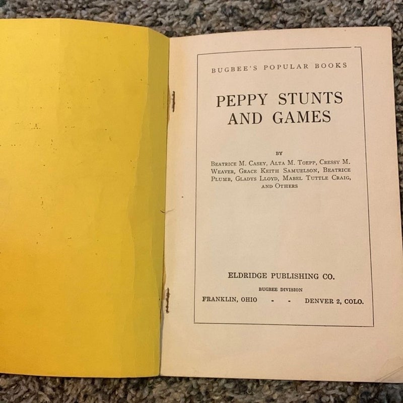 Peppy Stunts And Games antique 1938 Party Book From Willis N Bugbee Co