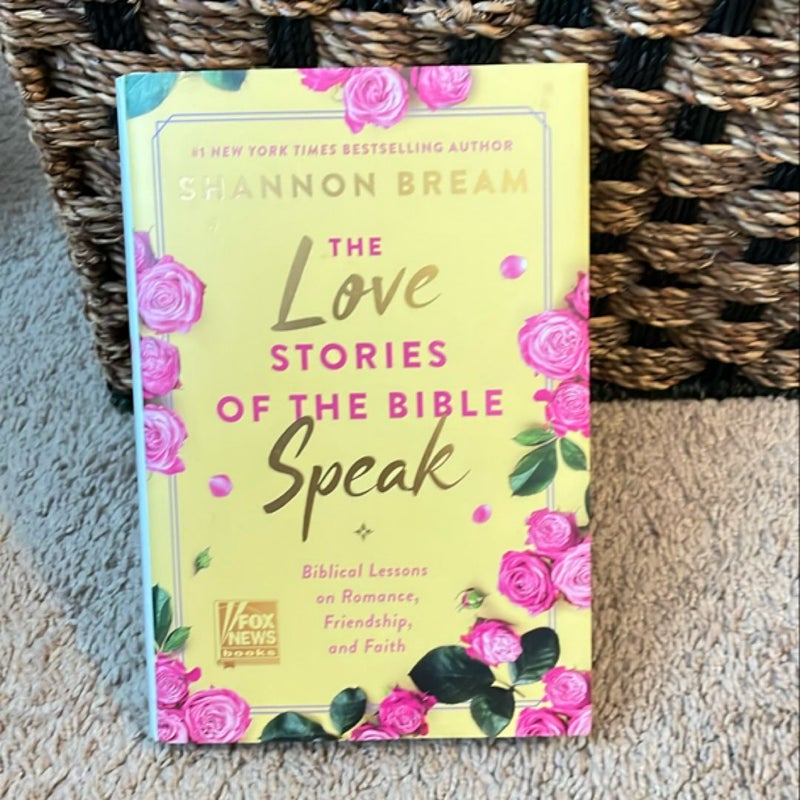 The Love Stories of the Bible Speak