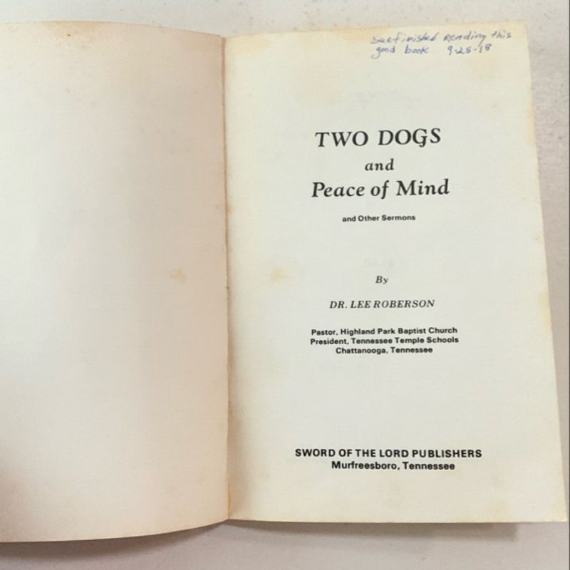 Two Dogs and Peace of Mind 