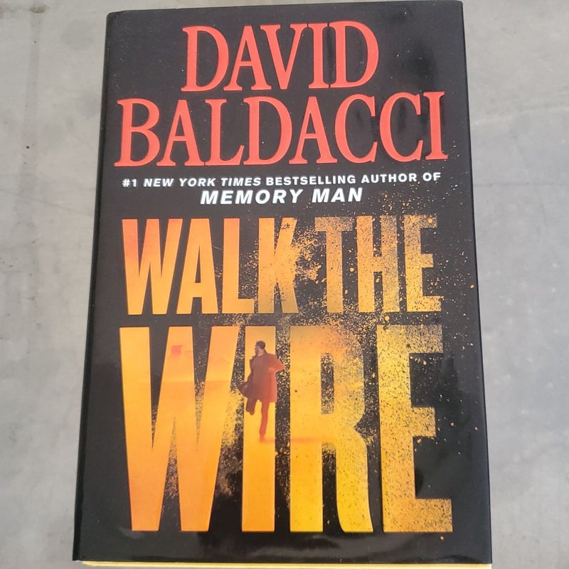 Walk the Wire