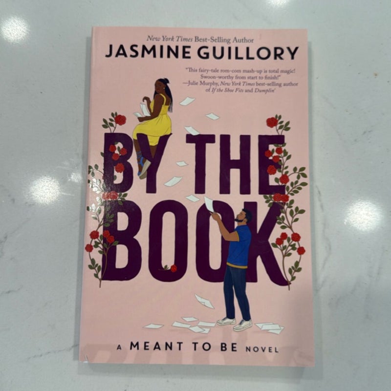 By the Book (a Meant to Be Novel)