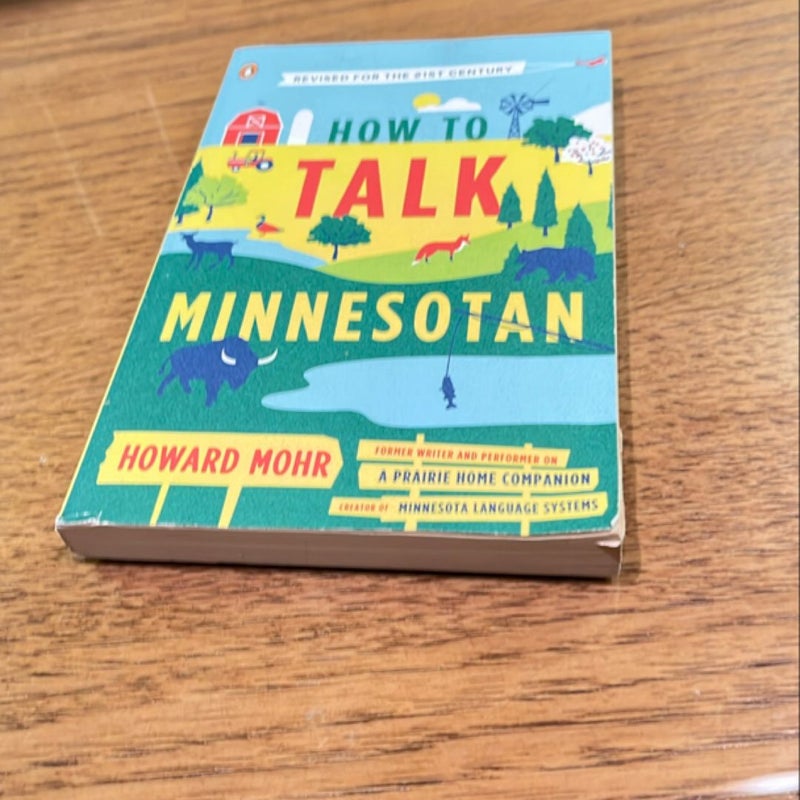 How to Talk Minnesotan