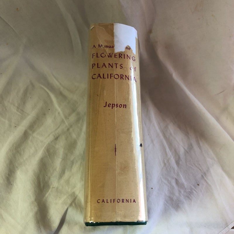 A Manual of the Flowering Plants of California 
