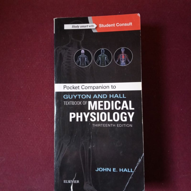 Pocket Companion to Guyton and Hall Textbook of Medical Physiology