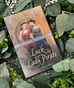 Luck Be a Lady Pirate