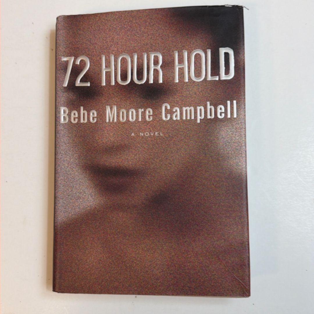72 Hour Hold