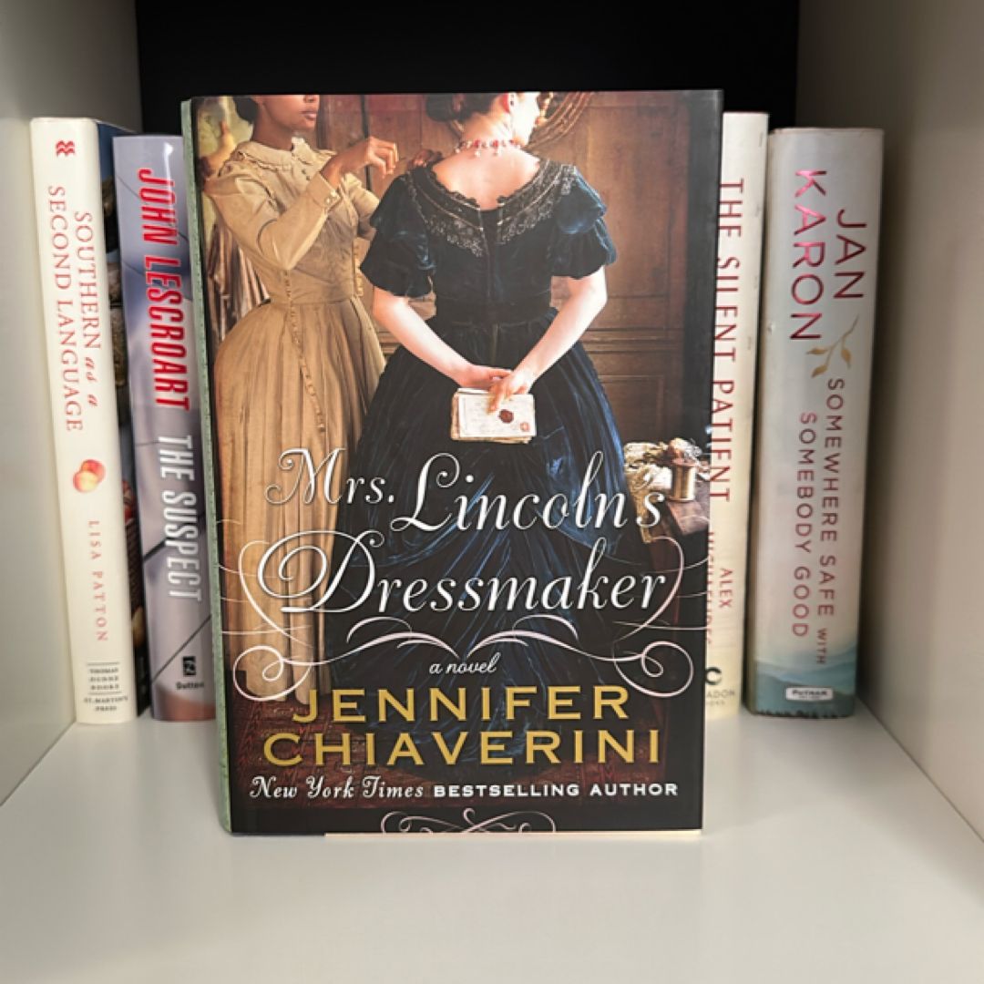 Mrs. Lincoln's Dressmaker