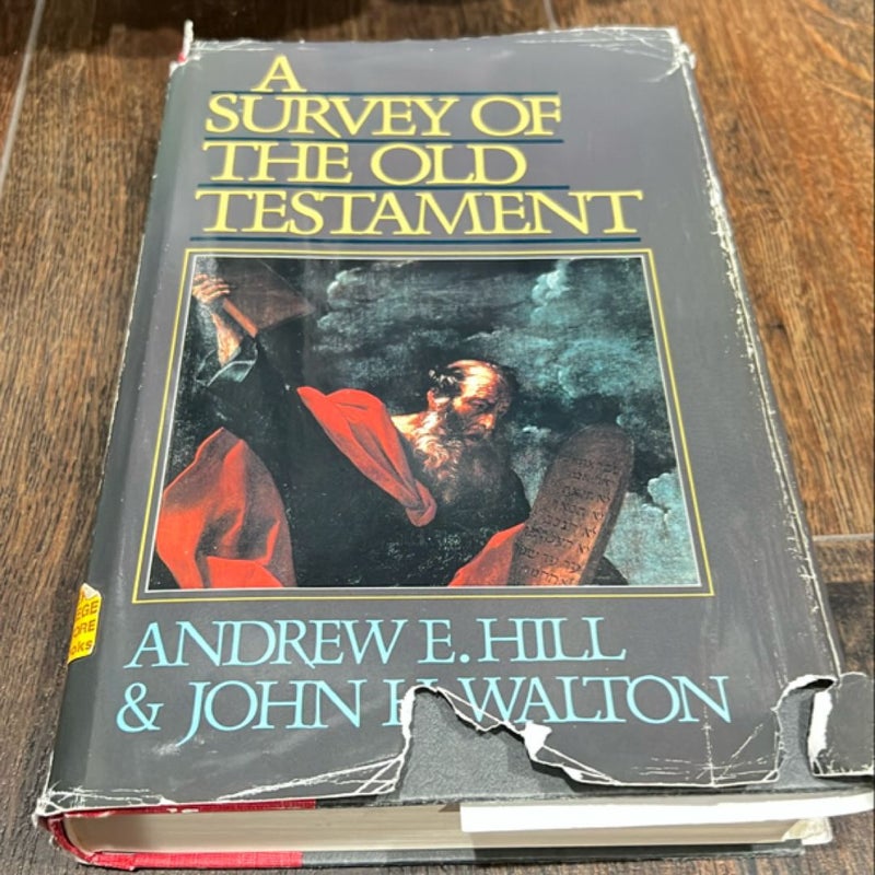 Survey of the Old Testament