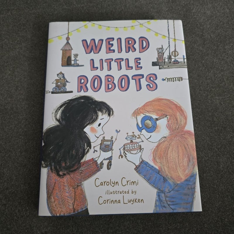 Weird Little Robots