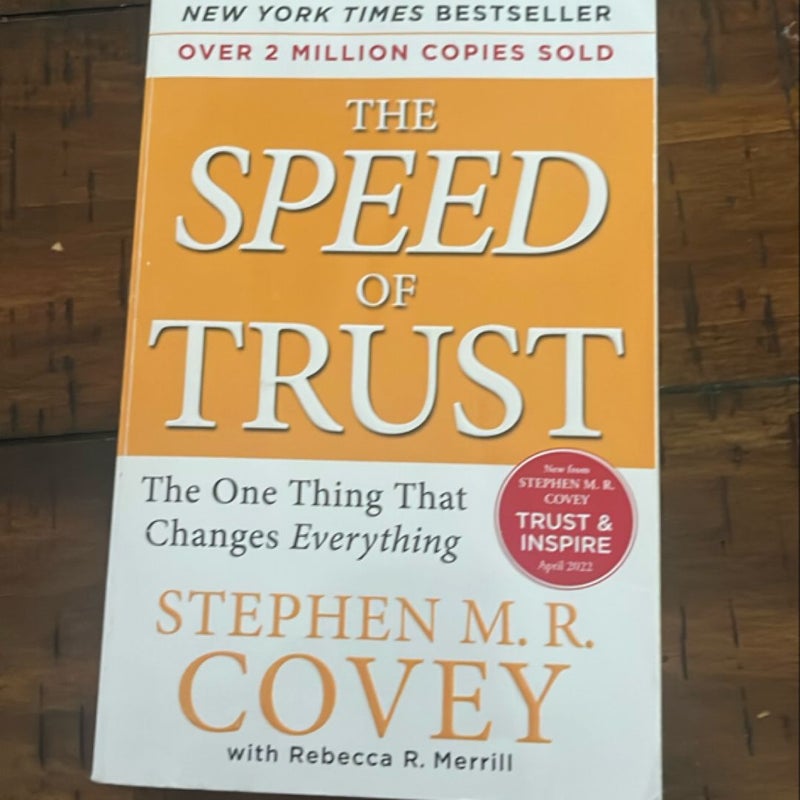 The SPEED of Trust