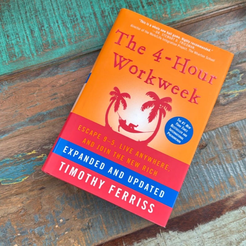 The 4-Hour Workweek, Expanded and Updated