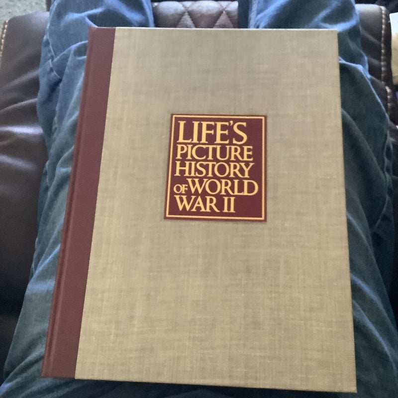 Life’s picture history of world war ll