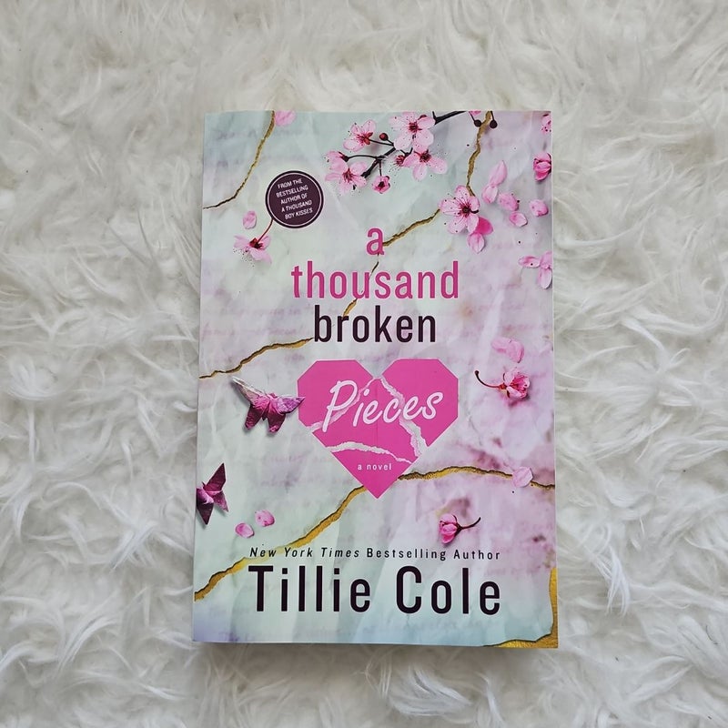 Signed Copy A Thousand Broken Pieces by Tillie Cole 