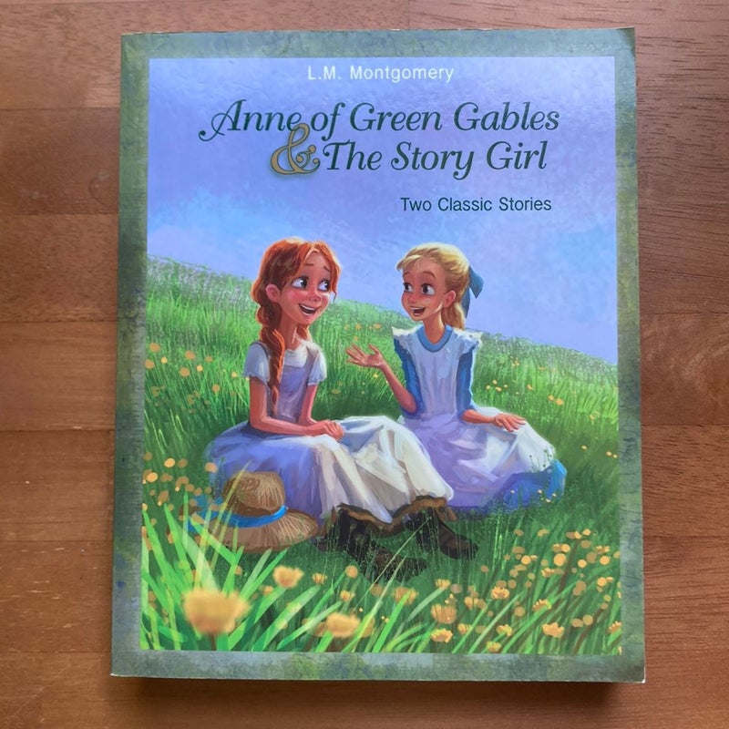 Anne of Green Gables and the Story Girl