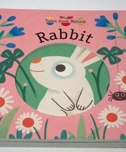 Tales From Nature: Rabbit