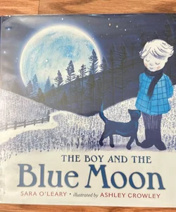 The Boy and the Blue Moon