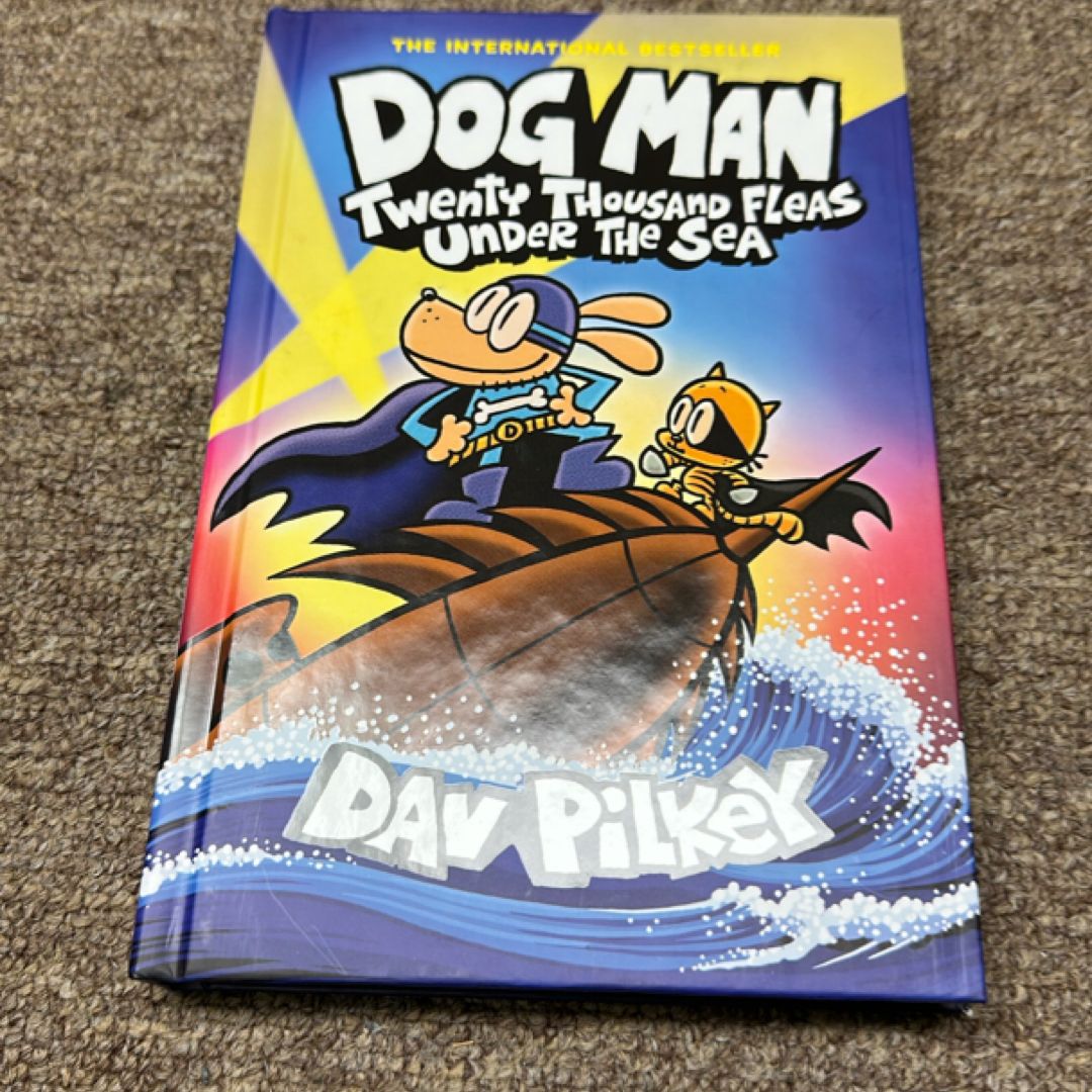 Dog Man: Twenty Thousand Fleas under the Sea: a Graphic Novel (Dog Man #11): from the Creator of Captain Underpants