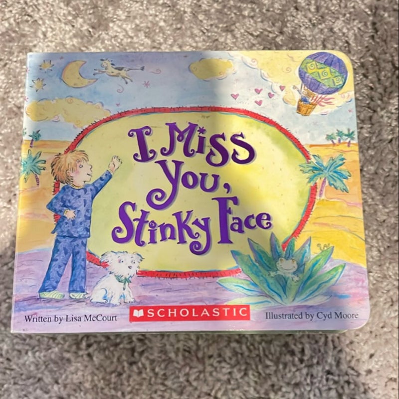 I Miss You, Stinky Face (Board Book)