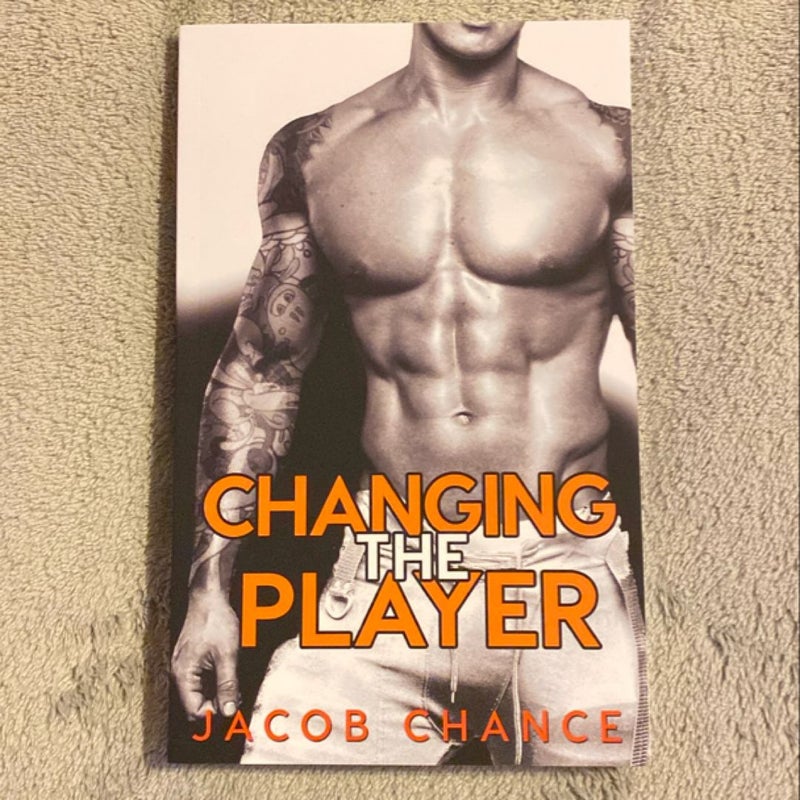 Changing the Player (Signed)