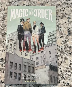 The Magic Order Volume 1