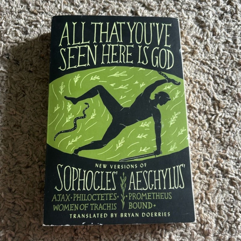 All That You've Seen Here Is God