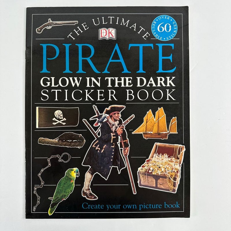 DK The Ultimate Pirate Glow in the Dark Sticker Book