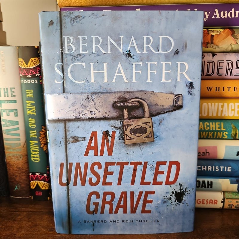 An Unsettled Grave