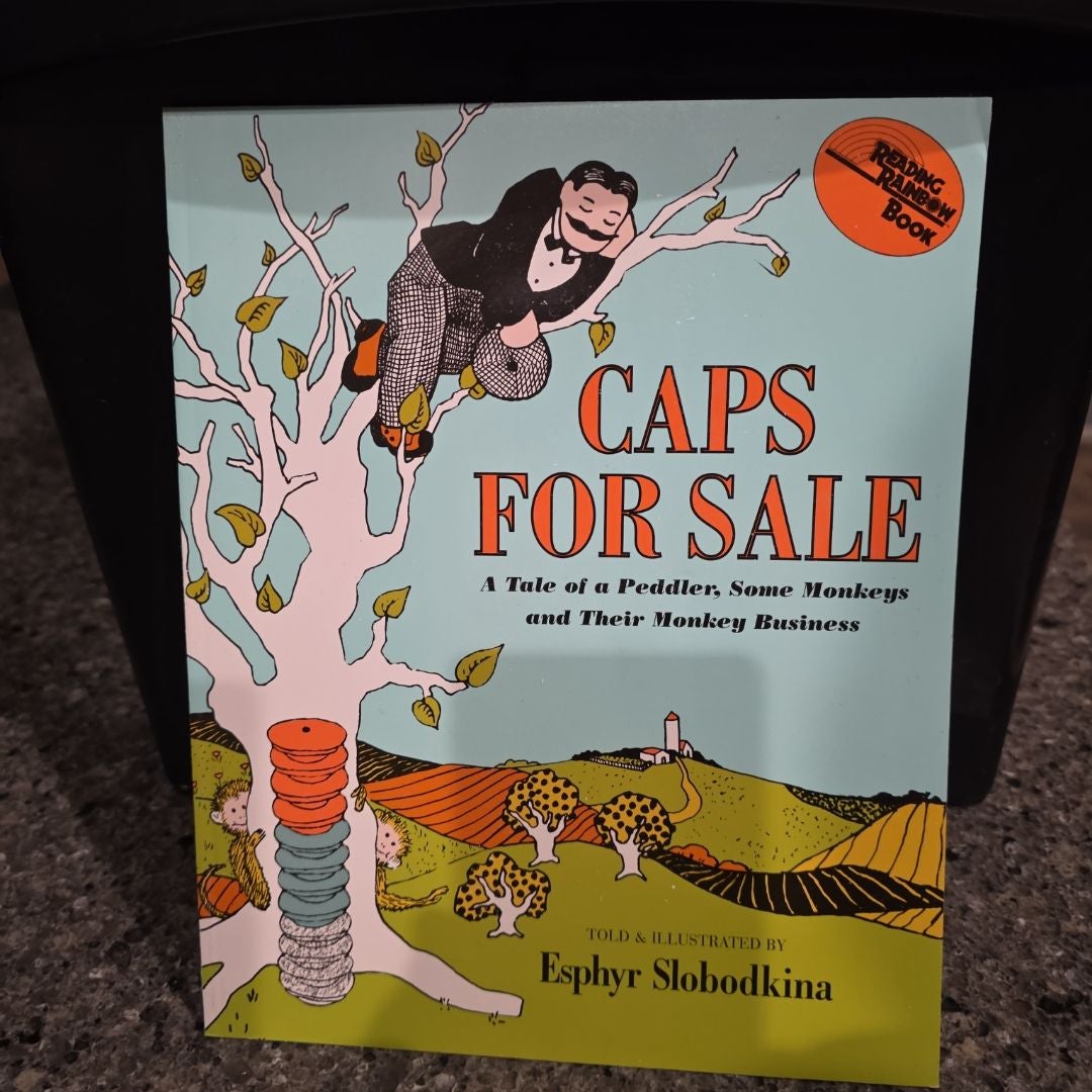 Caps for Sale by Esphyr Slobodkina