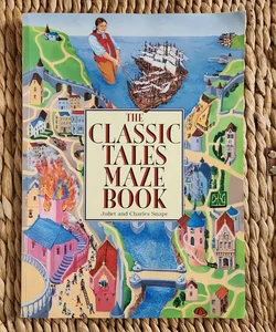 The Classic Tales Maze Book