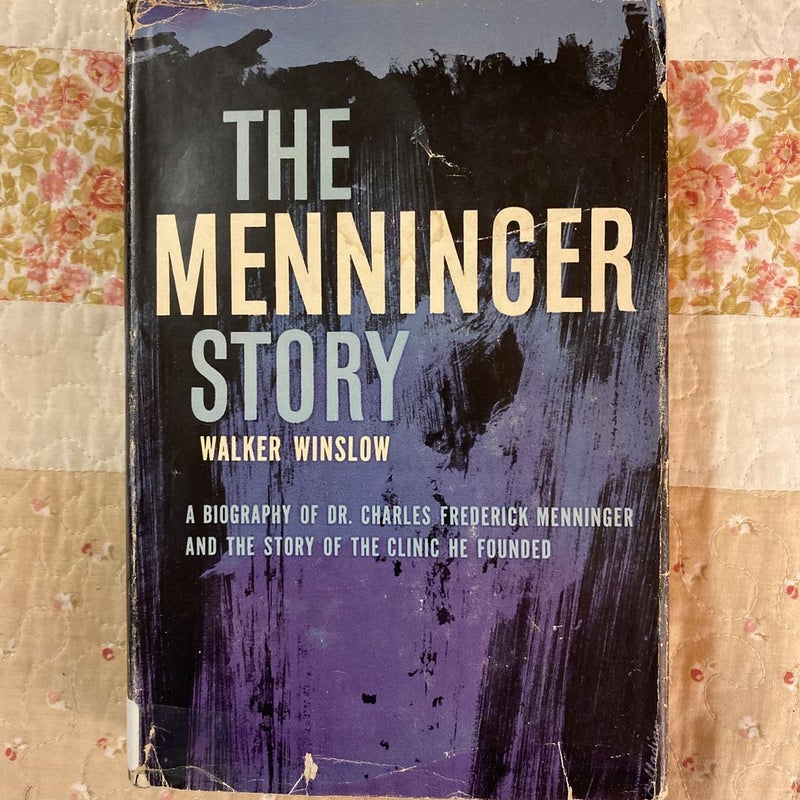 The Menninger Story 